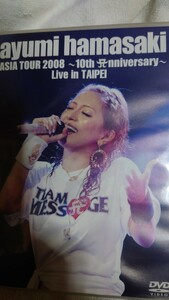 浜崎あゆみ　ASIA TOUR 2008〜10th anniversary〜　LIVE in TAIPEI