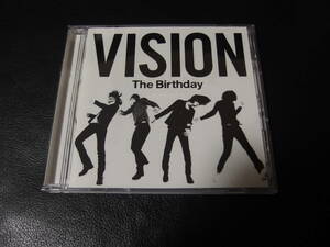 The Birthday / VISION ザ・バースディ チバユウスケ　