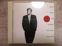 BT　A3　送料無料♪【　BRYAN FERRY.　THE ULTIMETE COLLECTION.　】中古CD　_画像1