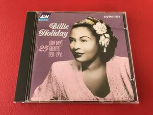 ◆BILLIE HOLIDAY(ビリー・ホリディ)/LADY DAY'S 25 GREATEST/英盤CD/AJA5181　 #L25YY1