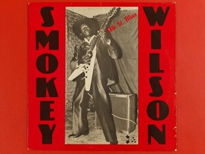 ◇米盤 Smokey Wilson/88th St. Blues/LP、MB-1003 #L11YK3