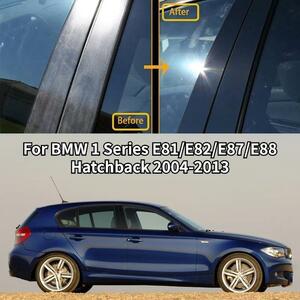 6P BMW 1 シリーズ E81 E82 E87 E88 ハッチバック 2004年-2012年 2013年 ドア ウィンドウ ピラー カバー ステッカー