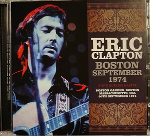 【送料ゼロ】Eric Clapton '74 Live Boston USA エリック・クラプトン 