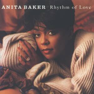 名盤 Anita Baker　Rhythm of Love　③Body and Soulの凄さにつきると思います。とんでもないエモーションの洪水　