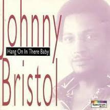 廃盤 R＆B SOUL JOHNNY BRISTOL Hang on in There Baby　　70年代ソウルの中でも最高傑作と言っても過言では無い超・名曲　