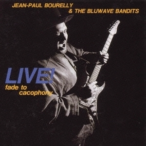 貴重廃盤 Jean-Paul Bourelly & The Bluwave Bandits Live 国内盤帯付 ジャズ界のジミヘン ジャンポールブレリー 駄曲なしの最高傑作