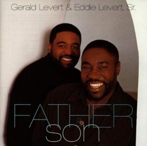 貴重廃盤 Gerald Levert Eddie Levert Father & Son　夢のタッグが実現　ソウル親子丼アルバム！ディープな唱法に思わず涙。