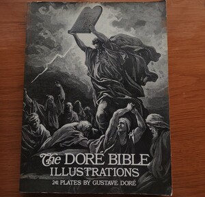 The DORE BIBLE ILLUSTRATIONS, 241 PLATES by GUSTAVE DORE