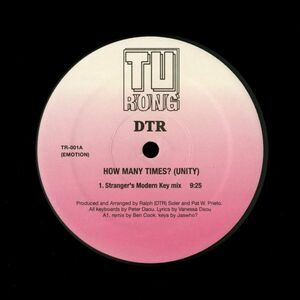 試聴 DTR - How Many Times? (Unity) [12inch] Tu Rong US 2005 House