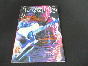 本 No1 10595 jazzLife ジャズライフ 2002年7月号 目指せ最優秀ギタリスト賞! 勝田かず樹 サックス・クリニック 毎月増えるスタンダード