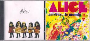 Alice - Alice ボーナス・トラック6曲追加収録/ Arrtez Le Monde 再発CD　二枚セット