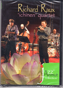 Richard Raux リチャード・ロー (=Magma) - Ichinen Quartet DVD