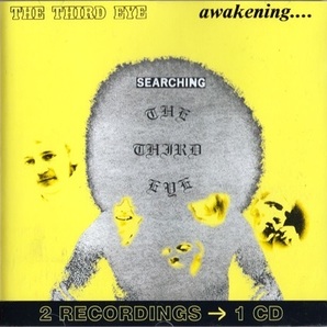 The Third Eye ザ・サード・アイ - Awakening / Searching 再発2 in 1CD