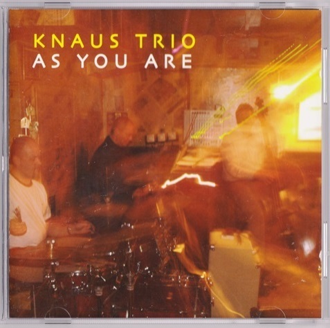 Knaus (Torbjorn Knaus) Trio - As You Are CD
