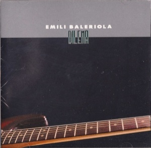 Emili Baleriola (=Mquina) - Dilema リマスター再発CD