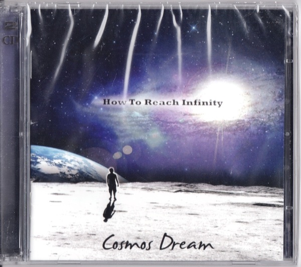 Cosmos Dream (=Charles Roman-son of Jacques Roman=PULSAR) - How To Reach Infinity 二枚組CD