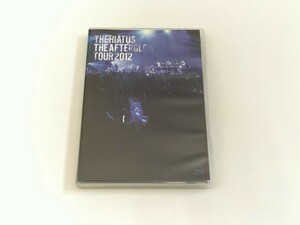 the HIATUS『The Afterglow Tour 2012』[Blu-ray]