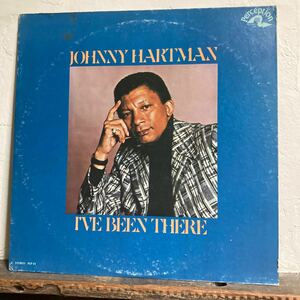 JOHNNY HARTMAN / I’VE BEEN THERE