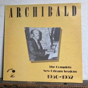 ARCHIBALD / The Complete New Orleans Sessions 1950-1952 MONO！