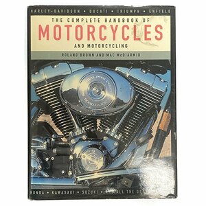 コンプリート ハンドブック オブ モーターサイクル 洋書 英書 THE COMPLETE HANDBOOK OF MOTORCYCLES AND MOTORCYCLING BOOK
