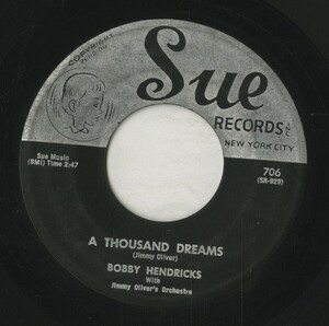 【7inch】試聴　BOBBY HENDRIX 　　(SUE 706) ITCHY TWITCHY FEELING / A THOUSAND DREAMS