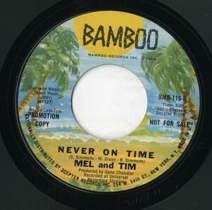 【7inch】試聴　MEL & TIM 　　(BAMBOO 116) WE'VE GOT THE GROOVE TO MOVE YOU / NEVER ON TIME