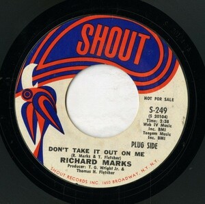 【7inch】試聴　RICHARD MARKS 　　(SHOUT 249) LOVE IS GONE / DON'T TAKE IT OUT ON ME