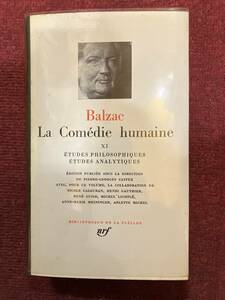 プレイヤード叢書 バルザック「人間喜劇」/Balzac/La Comedie humaine xⅠ/フランス語/洋書