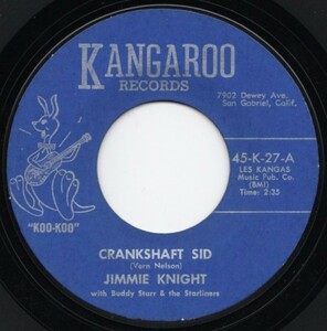 貴重盤 / JIMMIE KNIGHT - CRANKSHAFT SID (US オリジナル) 45'/ 1962 NM Hot Rod Rockabilly CLUB Stroller / ロカビリー