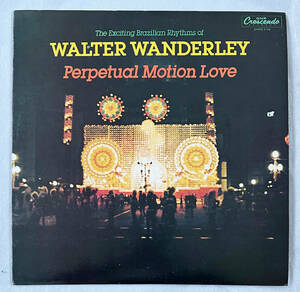 ■1981年 オリジナル US盤 Walter Wanderley - Perpetual Motion Love 12”LP GNPS 2142 GNP Crescendo Records