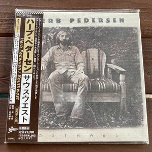 ♪国内盤CD 紙ジャケ★ハーブ・ペダーセン/サウスウエスト★Herb Pedersen/Southwest