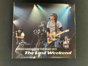 浜田省吾 CD ON THE ROAD 2011'The Last Weekend'