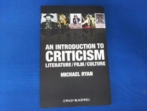 AN INTRODUCTION TO CRITICISM LITERATURE/FILM/CURTURE MICHAEL RYAN 洋書_画像1