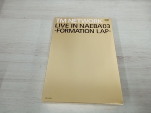 DVD TM NETWORK LIVE IN NAEBA'03-FORMATION LAP-(ファンクラブ限定)