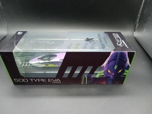 500TYPE EVA Nゲージ