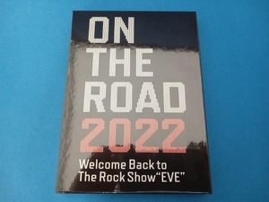 DVD ON THE ROAD 2022 Welcome Back to The Rock Show 'EVE'