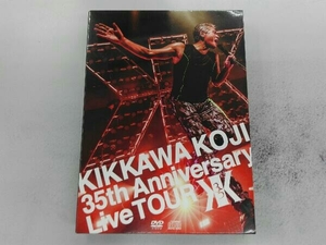 DVD KIKKAWA KOJI 35th Anniversary Live TOUR(完全生産限定版)