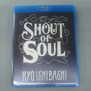 石橋凌 SHOUT of SOUL(Blu-ray Disc)の画像1