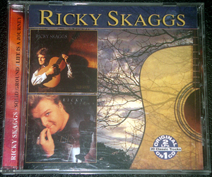 リッキー・スキャッグス RICKY SKAGGS / SOLID GROUND | LIFE IS A JOURNEY 2in1 稀少盤