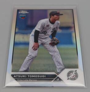 topps/トップス/NPB Chrome「友杉篤輝/千葉ロッテマーリンズ」#171