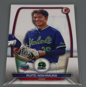 topps/トップス/NPB Bowman「西村瑠伊斗/東京ヤクルトスワローズ」レギュラーカード#113