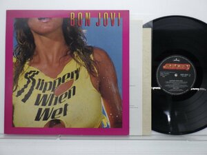 Bon Jovi(ボン・ジョヴィ)「Slippery When Wet(ワイルド・イン・ザ・ストリーツ)」LP（12インチ）/Mercury(28PP-1025)/洋楽ロック