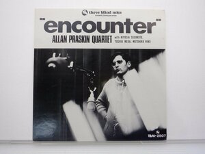 【見本盤】Allan Praskin Quartet(アラン・プラスキン)「Encounter」LP（12インチ）/Three Blind Mice(TBM-2507)/ジャズ