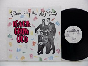 The Maytals(トゥーツ・アンド・ザ・メイタルズ)「Never Grow Old」LP（12インチ）/Studio One(JBL 1113)/Reggae