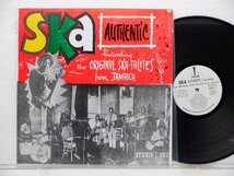 The Original Ska-Talites「Ska Authentic」LP（12インチ）/Studio One(SOL 9006)/レゲエ_画像1