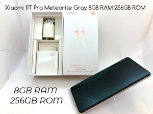 【美品】Xiaomi 11T Pro（ RAM 8GB+ ROM 256GB）※国内正規SIMフリー 大容量256gb　MeteoriteGrayグレー　シャオミ