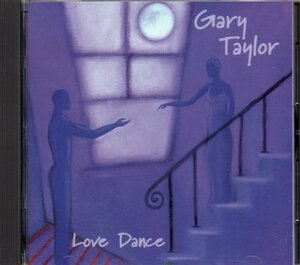 Gary Taylor / Love Dance