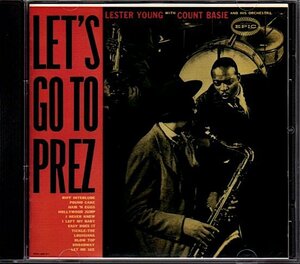 レスター・ヤング/カウント・ベイシー楽団「レッツ・ゴー・トゥ・プレッズ」Lester Young/Count Basie/Let's Go To Prez