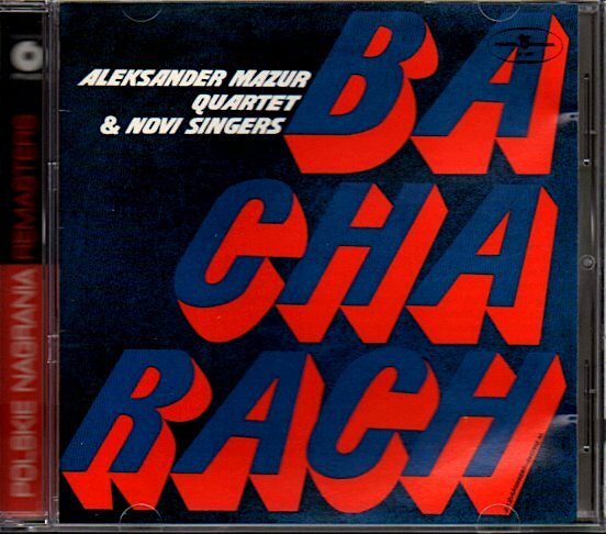 「Novi Singers & Aleksander Mazur Quartet sings Burt Bacharach」バート・バカラック・カバー