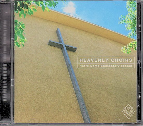 「HEAVENLY CHOIRS」ノートルダム学院小学校